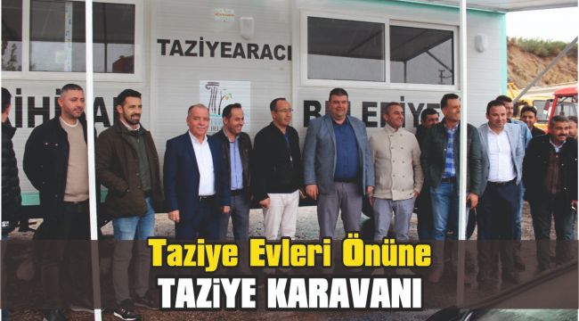 Seferihisar Belediyesine Taziye Aracı Hayırlı Uğurlu Olsun