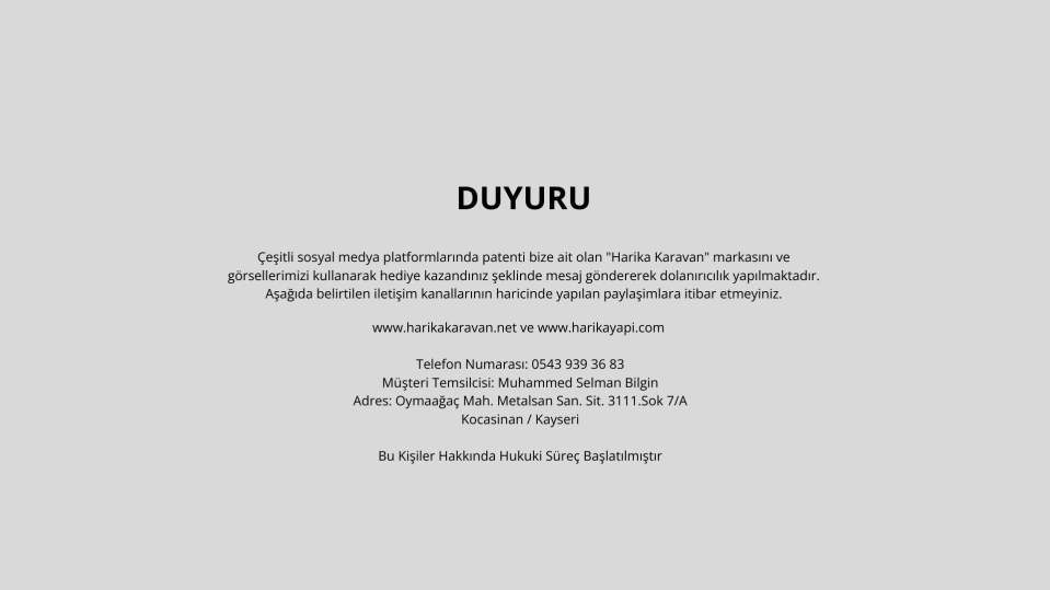 MARKAMIZI KULLANARAK DOLANDIRICILIK YAPANLARA İTİBAR ETMEYİNİZ